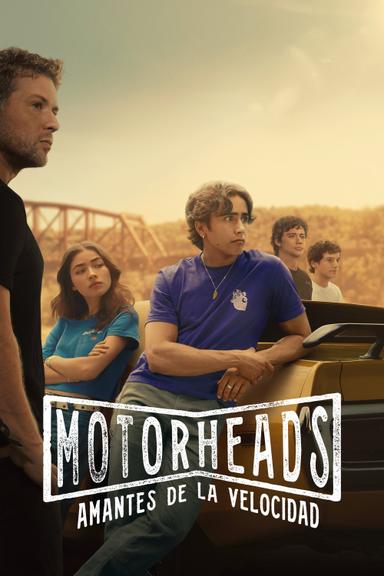 Motorheads: Amantes de la velocidad