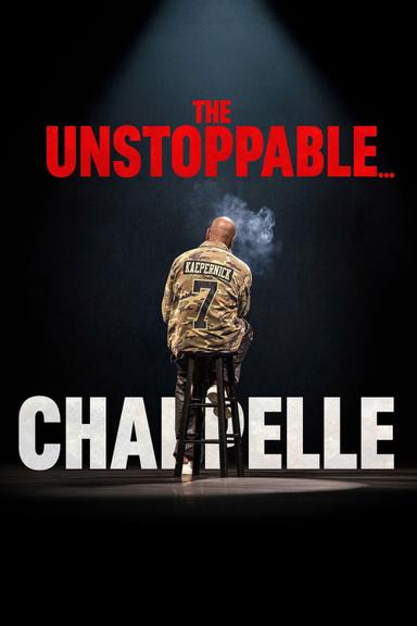 Dave Chappelle: The Unstoppable...