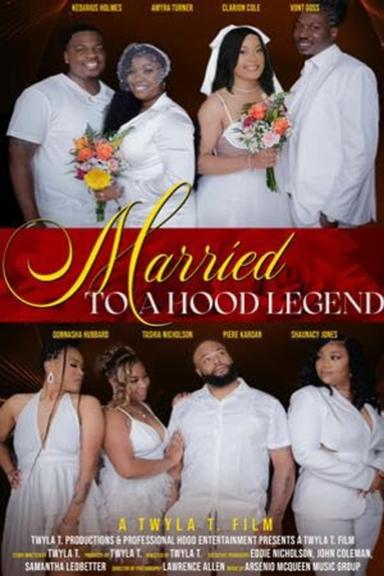 Married to a Hood Legend