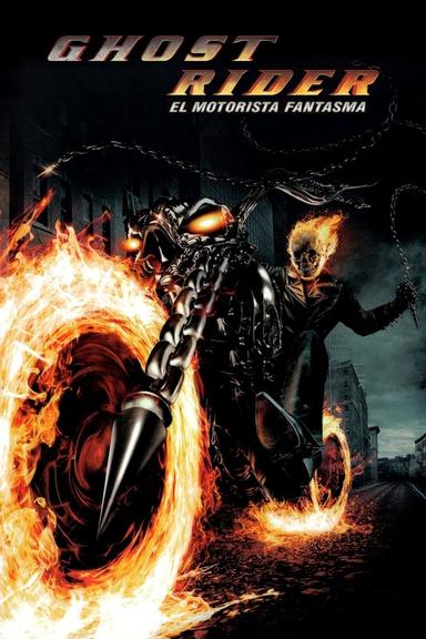 Ghost Rider. El motorista fantasma