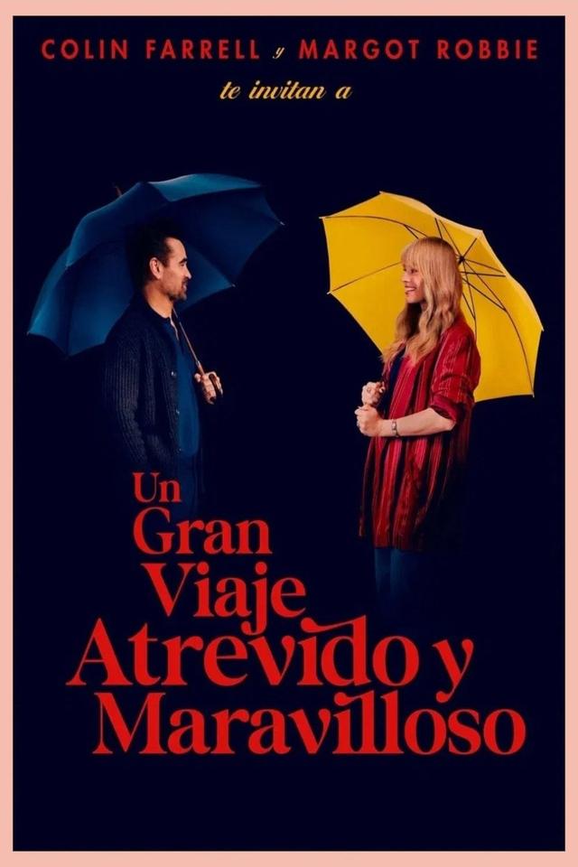 Un gran viaje atrevido y maravilloso