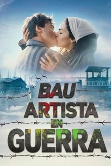 Bau, artista en guerra