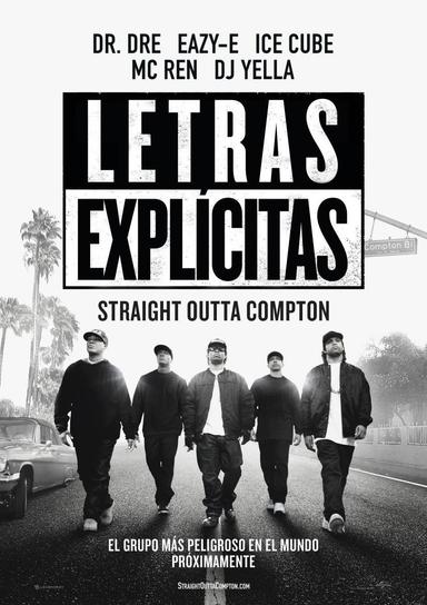Straight Outta Compton: Letras Explicitas