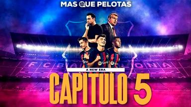 F.C. Barcelona: Una nueva era 1x5