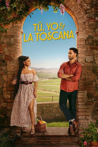Tu, yo y la Toscana