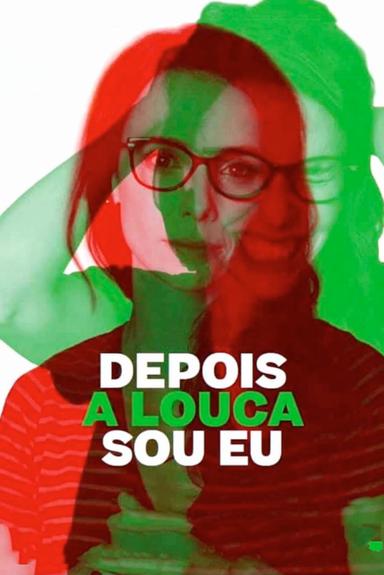 Después la Loca soy Yo