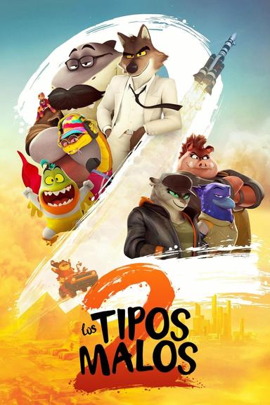 Los tipos malos 2