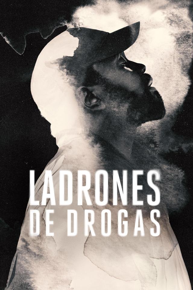 Ladrones de drogas