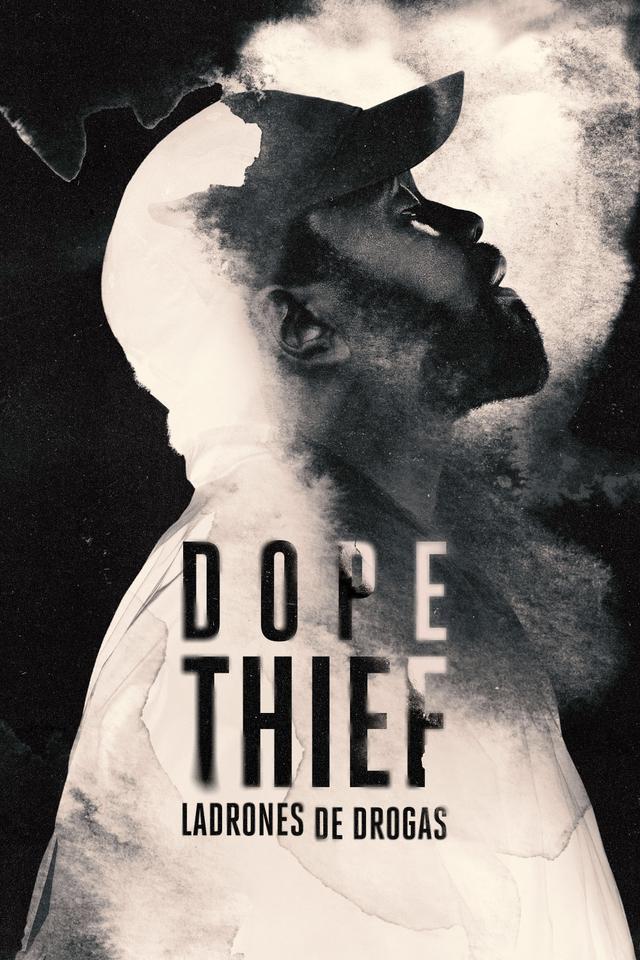 Dope Thief: Ladrones de drogas