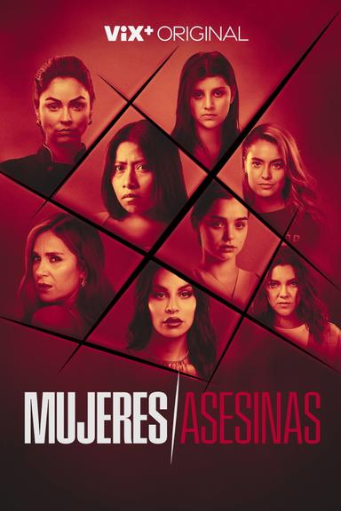 Mujeres Asesinas 1x1