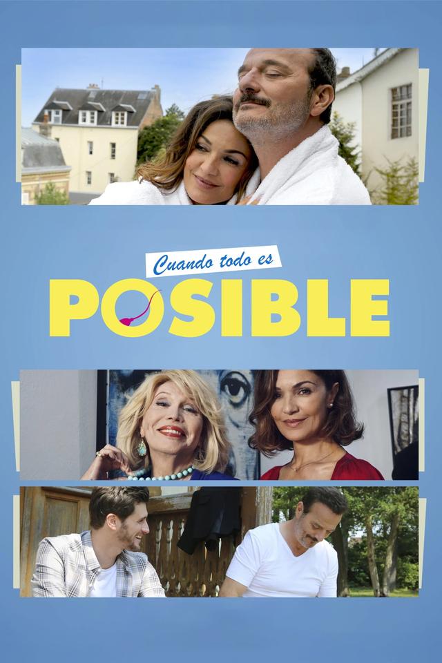 Cuando todo es posible